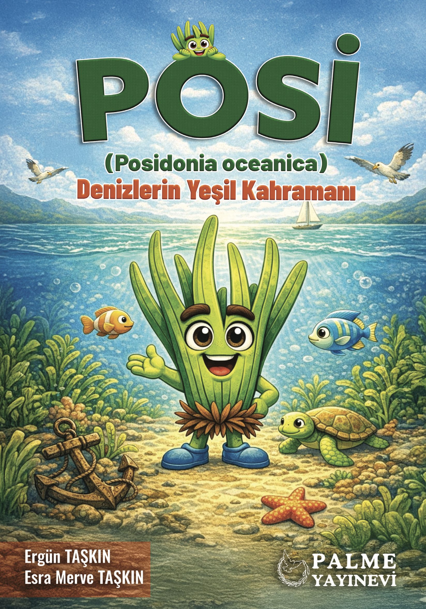 POSİ (Denizlerin Yeşil kahramanı)